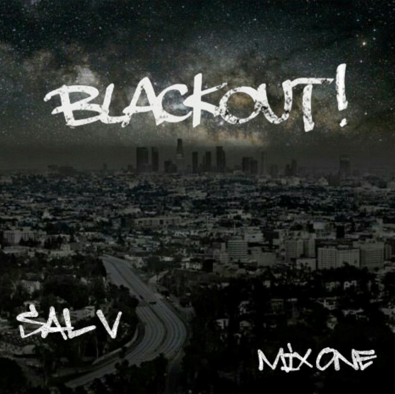 Sal V - Blackout! (Mix One)