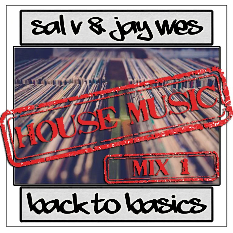 Sal V - Back To Basics (Mix 1)