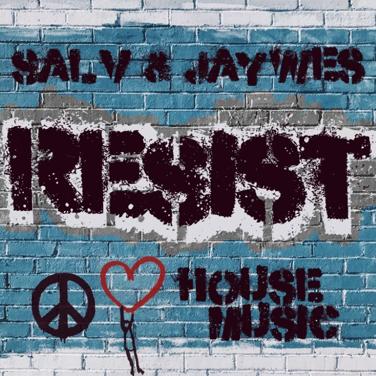 Sal V & Jay Wes - Resist